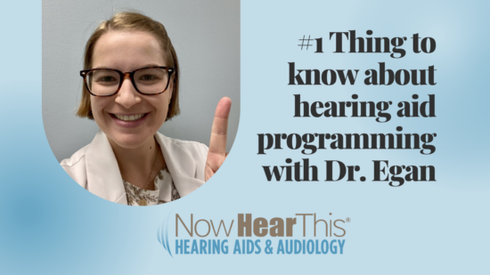 1 thing to know about hearing aid programming